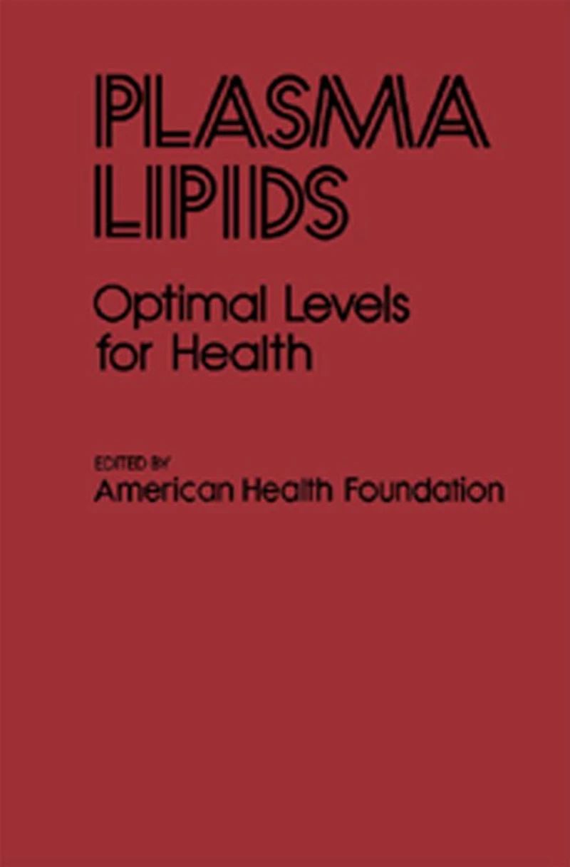 Plasma Lipids: Optimal Levels for Health