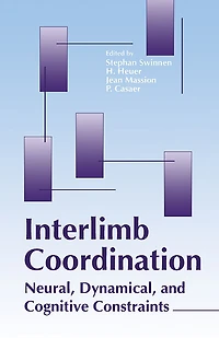 Interlimb Coordination: Neural, Dynamical, and Cognitive Constraints
