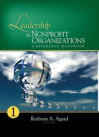 Leadership in Nonprofit Organizations: A Reference Handbook
