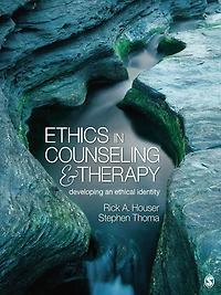 Ethics in Counseling and Therapy: Developing an Ethical Identity