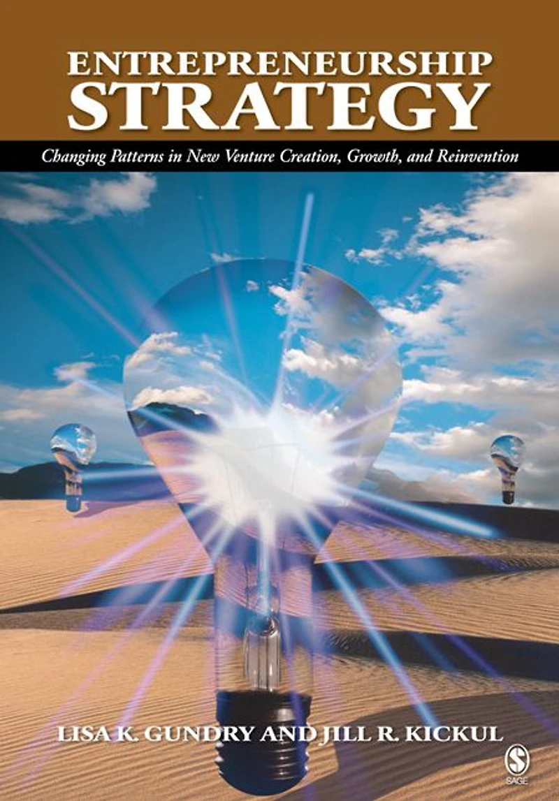 Entrepreneurship Strategy: Changing Patterns in New Venture Creation, Growth, and Reinvention