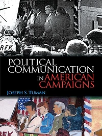 Political Communication in American Campaigns