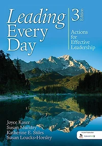 Leading Every Day: Actions for Effective Leadership