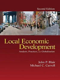 Local Economic Development: Analysis, Practices, and Globalization