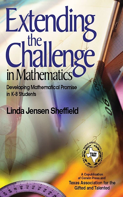 Extending the Challenge in Mathematics: Developing Mathematical Promise in K-8 Students