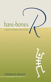 Bare-Bones R: A Brief Introductory Guide