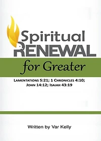 Spiritual Renewal for Greater