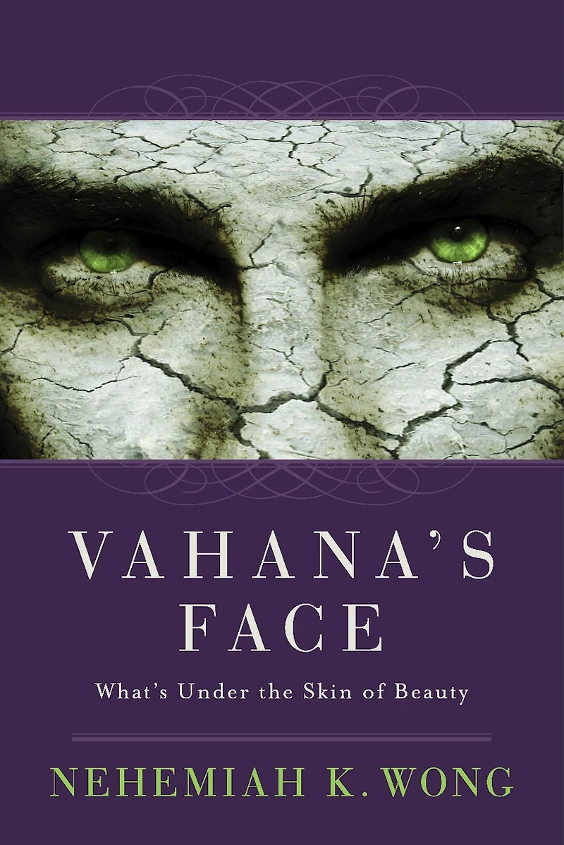 Vahana's Face: What's Under the Skin of Beauty