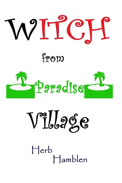 Witch From Paradise Village