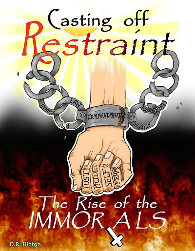 Casting off Restraint: The Rise of the Immorals