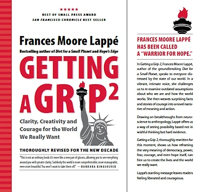 Getting a Grip 2: Clarity, Creativity and Courage for the World We Really Want