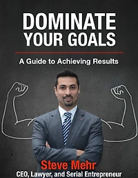 Dominate Your Goals: A Guide to Achieving Results