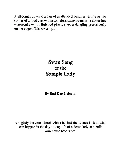 Swan Song of the Sample Lady