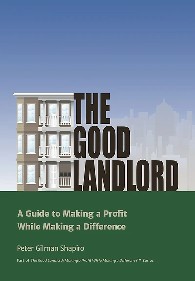 The Good Landlord: a Guide to Making Profit While Difference