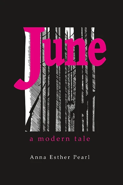 June: A Modern Tale