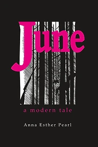 June: A Modern Tale