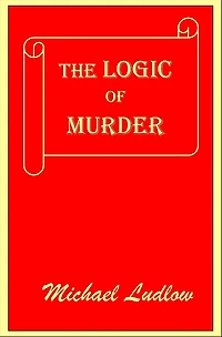 The Logic of Murder: What a Difference a Day Makes