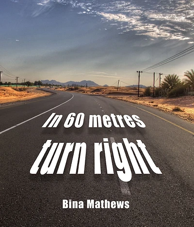 In 60 Metres turn right