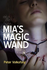 Mia's Magic Wand (Unabridged)