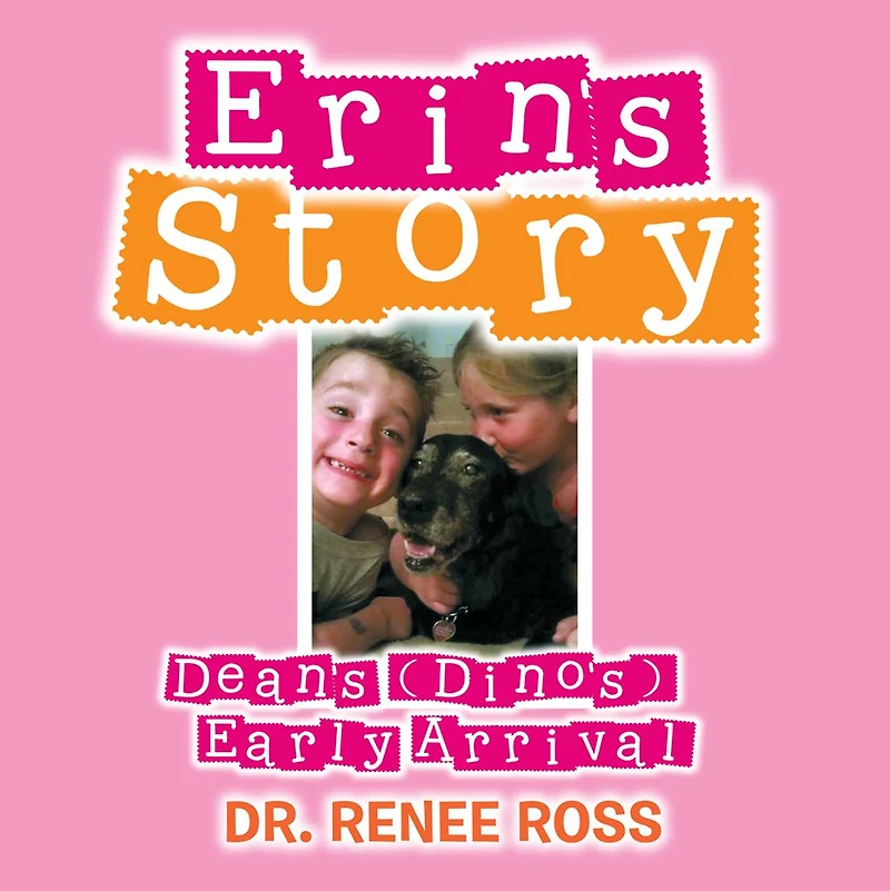 Erin's Story: Dean's (Dino's) Early Arrival