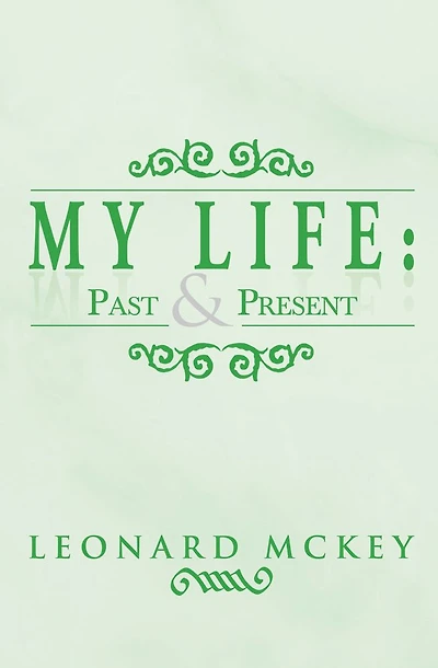 My Life : Past and Present