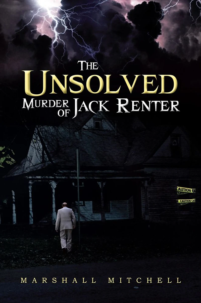 The Unsolved Murder of Jack Renter