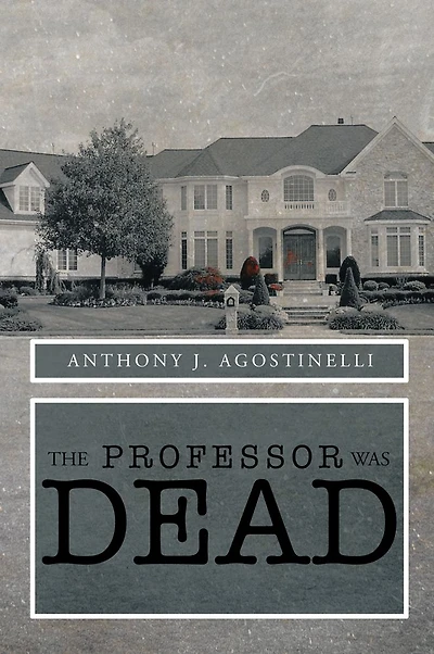 The Professor was Dead