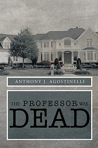 The Professor was Dead