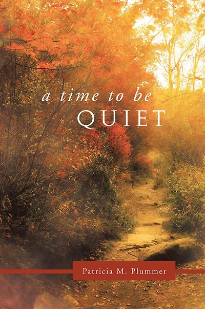 A Time To Be Quiet