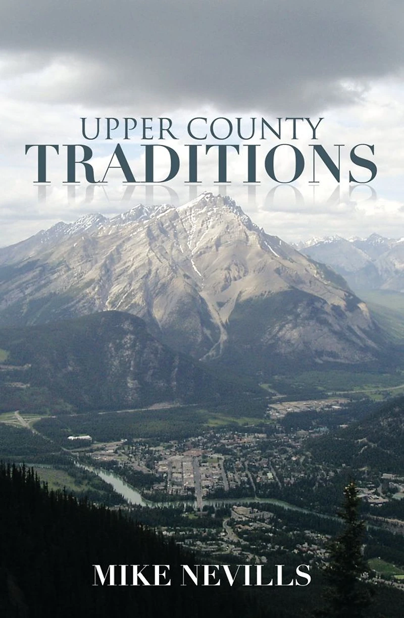 UPPER COUNTY TRADITIONS