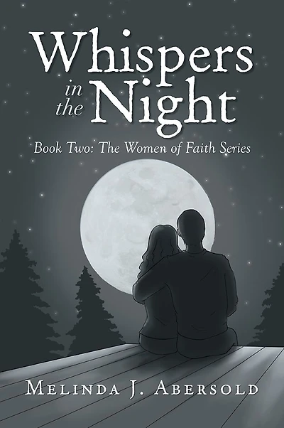 Whispers In The Night: Book Two: The Women of Faith Series