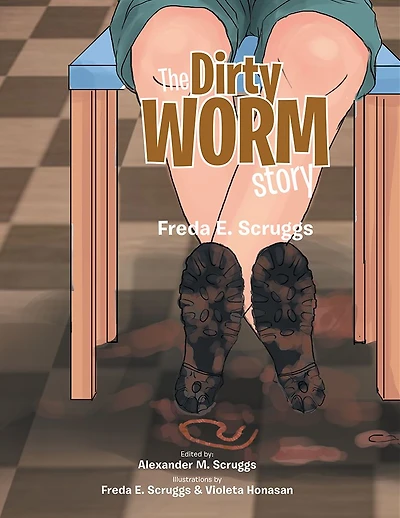 The Dirty Worm Story