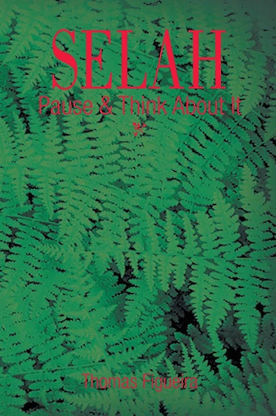 SELAH: Pause & Think About It