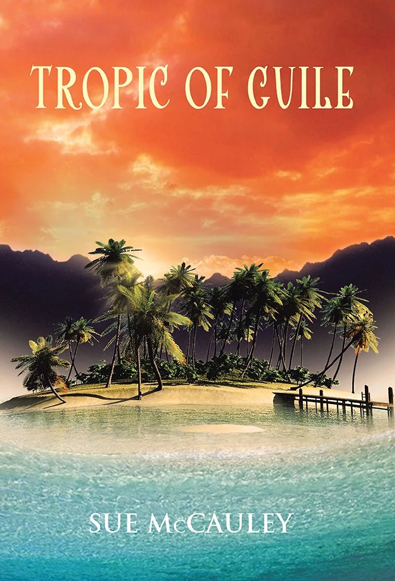 Tropic of Guile
