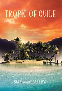 Tropic of Guile