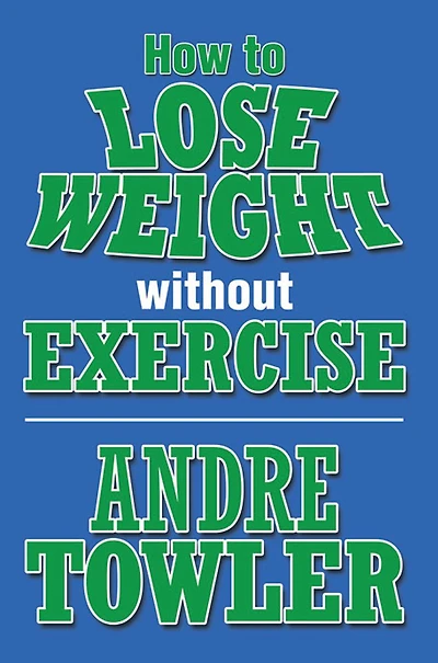 How to Lose Weight without Exercise