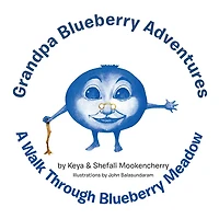 Grandpa Blueberry Adventures: A Walk Through Blueberry Meadow