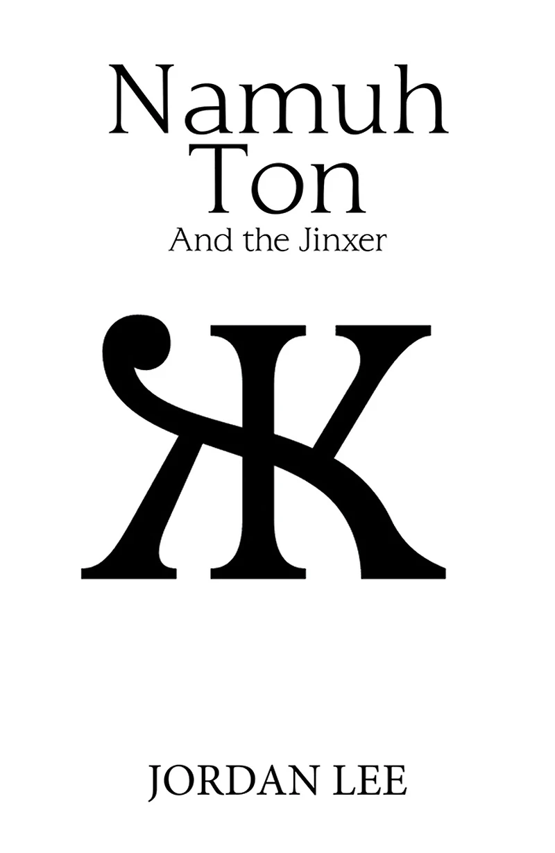Namuh Ton: And the Jinxer