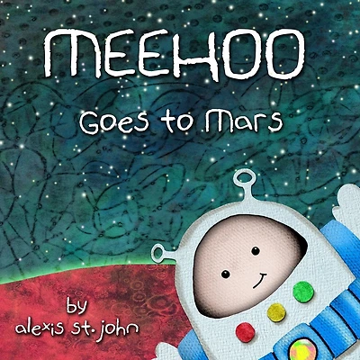 Meehoo Goes to Mars