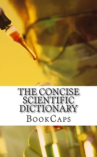 The Concise Scientific Dictionary