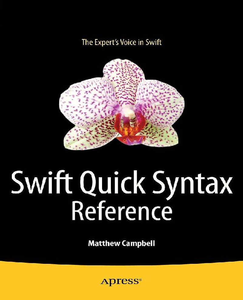 Swift Quick Syntax Reference