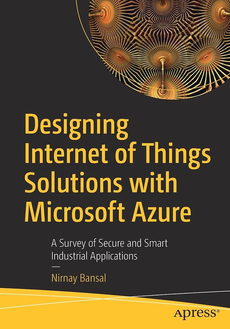 Designing Internet of Things Solutions with Microsoft Azure: A Survey Secure and Smart Industrial Applications