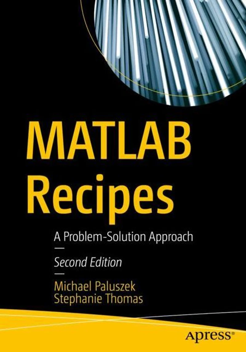 MATLAB Recipes: A Problem-Solution Approach