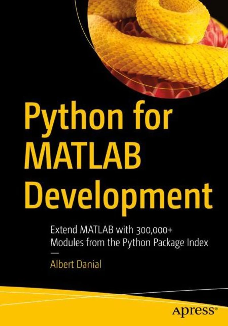 Python for MATLAB Development: Extend with 300,000+ Modules from the Package Index