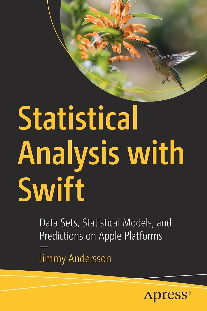 Statistical Analysis with Swift: Data Sets, Models, and Predictions on Apple Platforms
