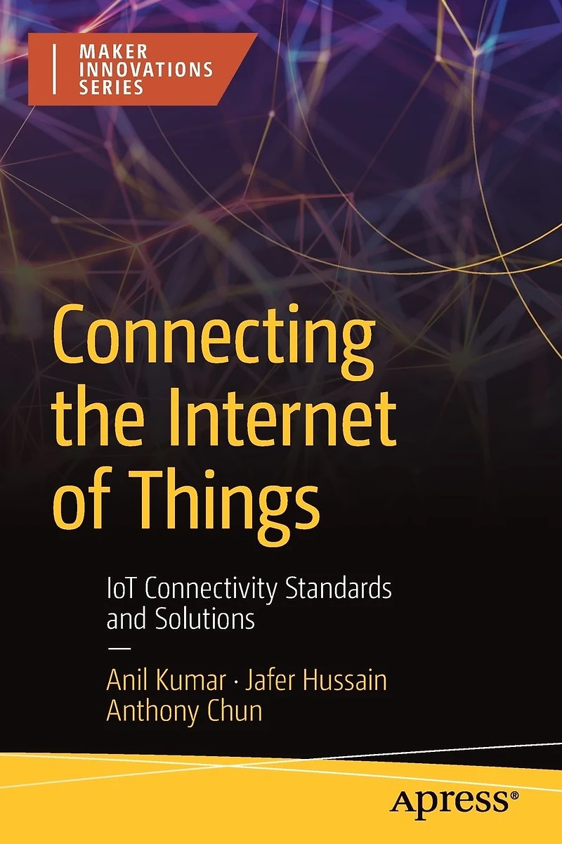 Connecting the Internet of Things: IoT Connectivity Standards and Solutions