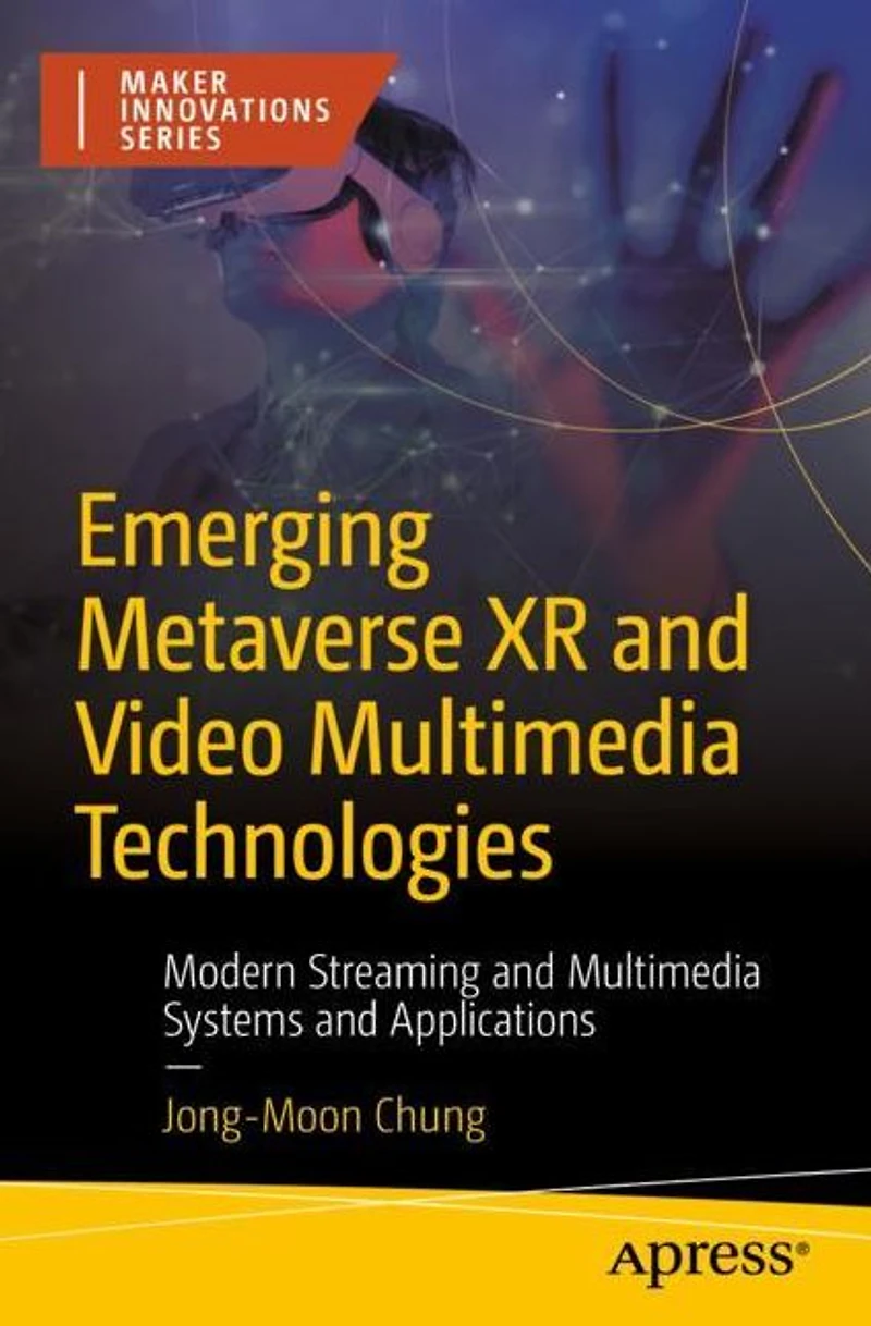 Emerging Metaverse XR and Video Multimedia Technologies: Modern Streaming Systems Applications