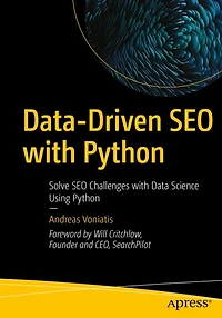 Data-Driven SEO with Python: Solve Challenges Data Science Using Python