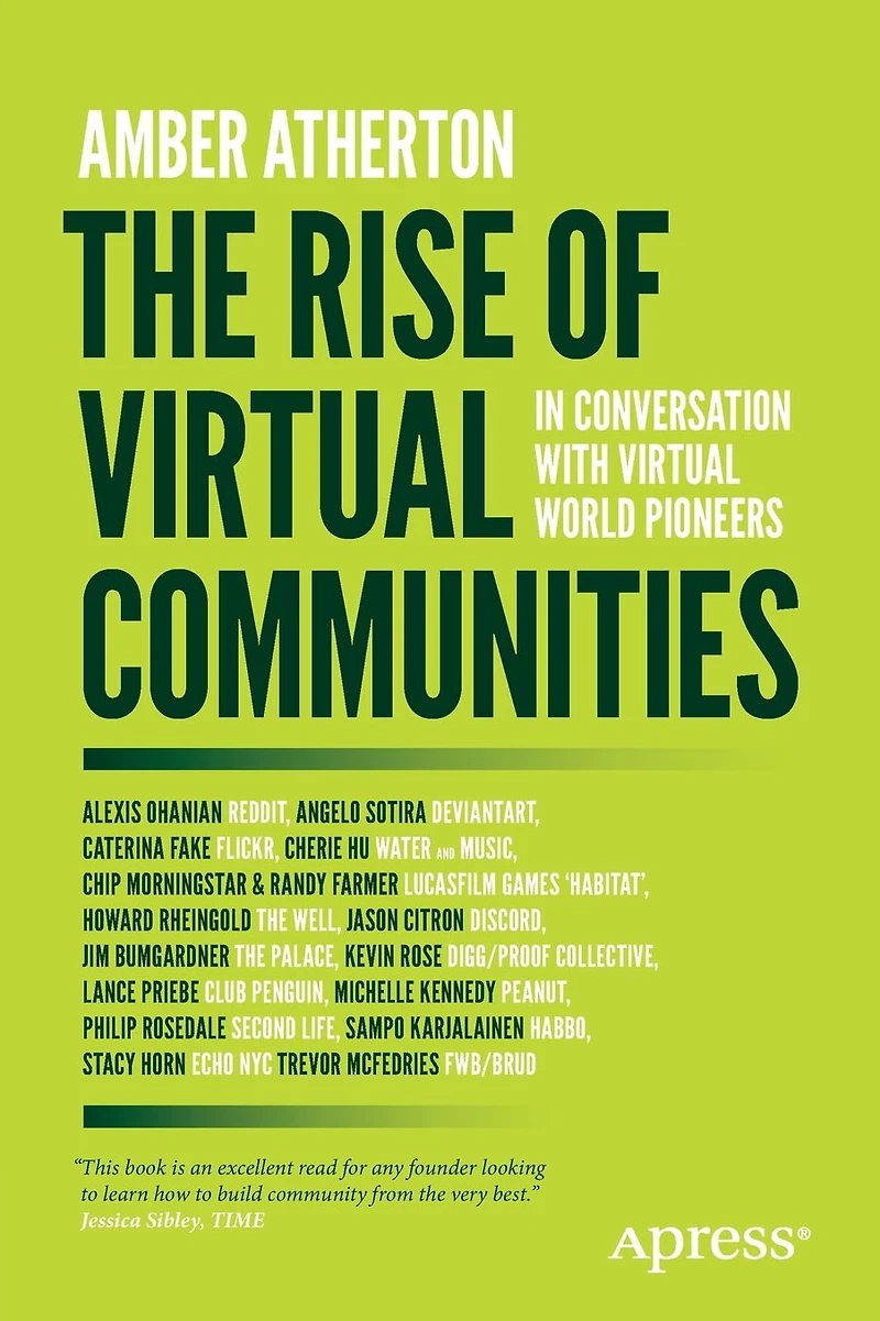 The Rise of Virtual Communities: Conversation with World Pioneers