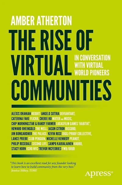 The Rise of Virtual Communities: Conversation with World Pioneers